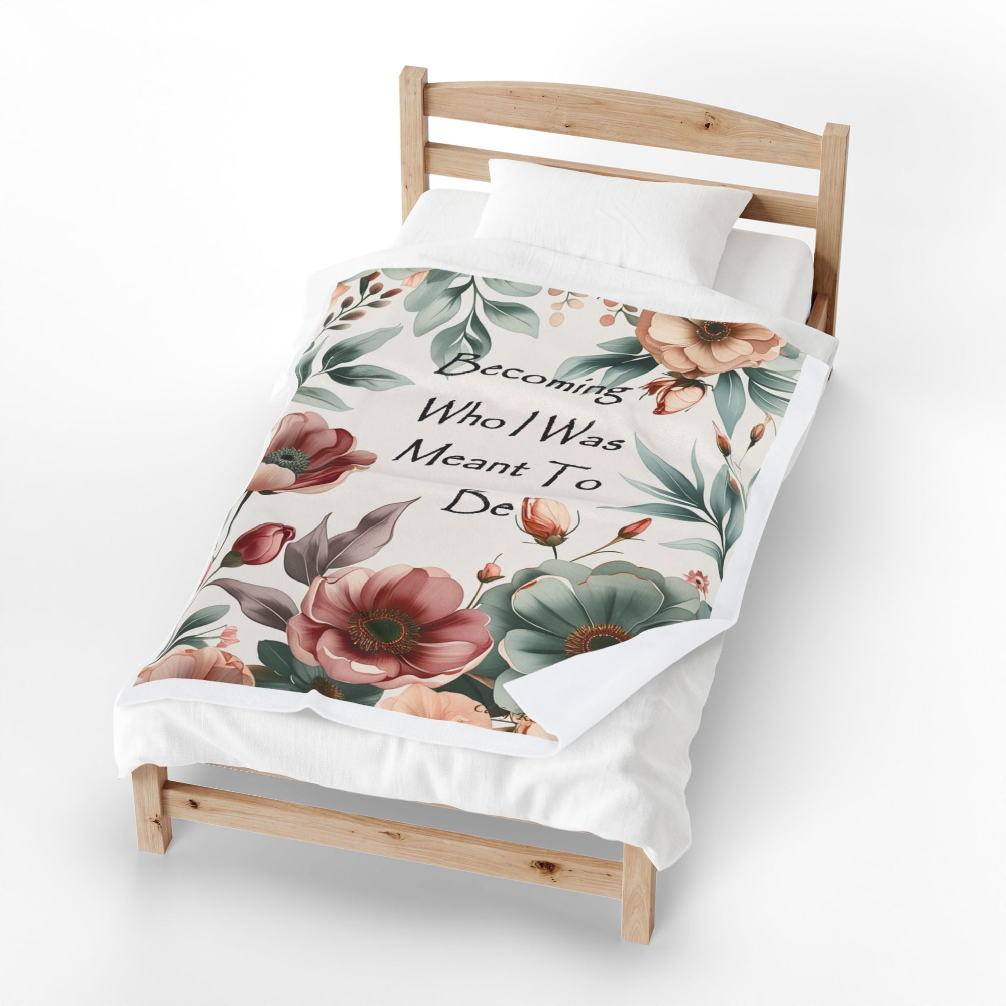 Velveteen Plush Blanket - Becoming Who I Was Meant to Be