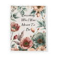 Velveteen Plush Blanket - Becoming Who I Was Meant to Be