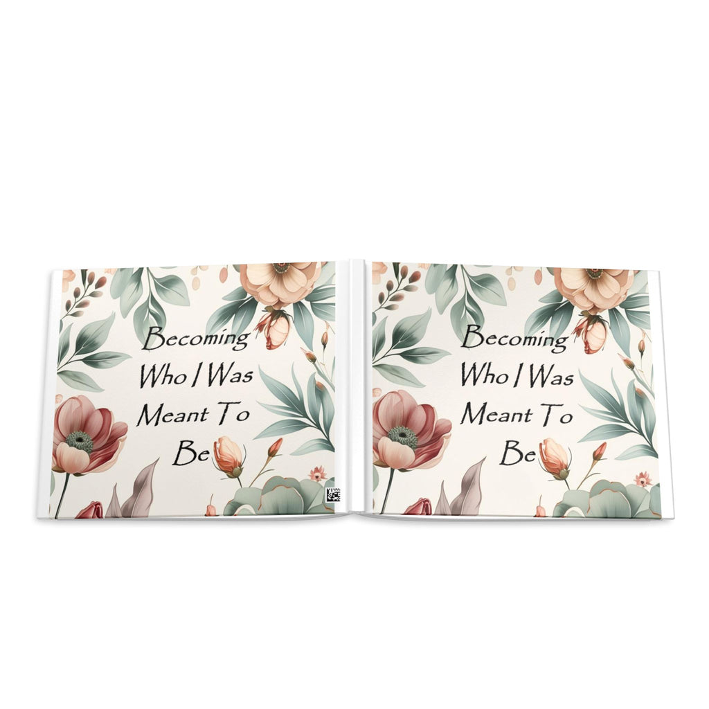 Hardcover Photo Book — "Becoming Who I Was Meant To Be" Floral Memory Album