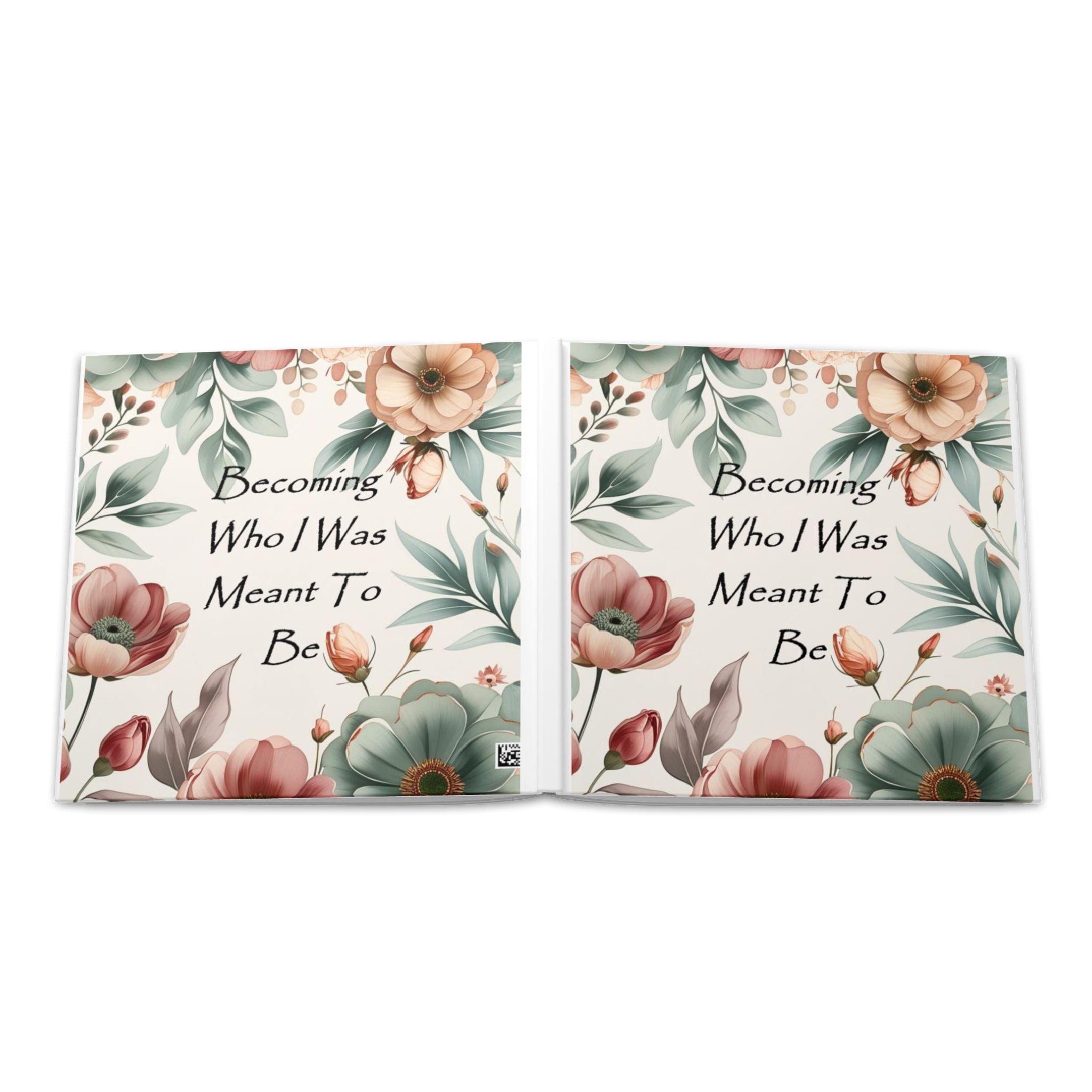 Hardcover Photo Book — "Becoming Who I Was Meant To Be" Floral Memory Album